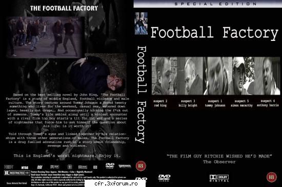 football factory - film suberb!!!!!!!!!!!! cine n-a vazut pe - Cele mai bune idei vor fi puse in practica